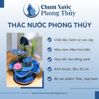 đặc điểm Bộ Thác Nước Phong Thủy Đài Sen Men Hỏa Biến Xanh TN-16