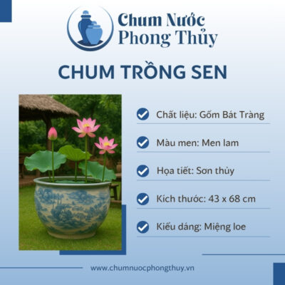 đặc điểm Chậu Trồng Sen Phong Thủy Họa Tiết Sơn Thủy Men Lam CS-09