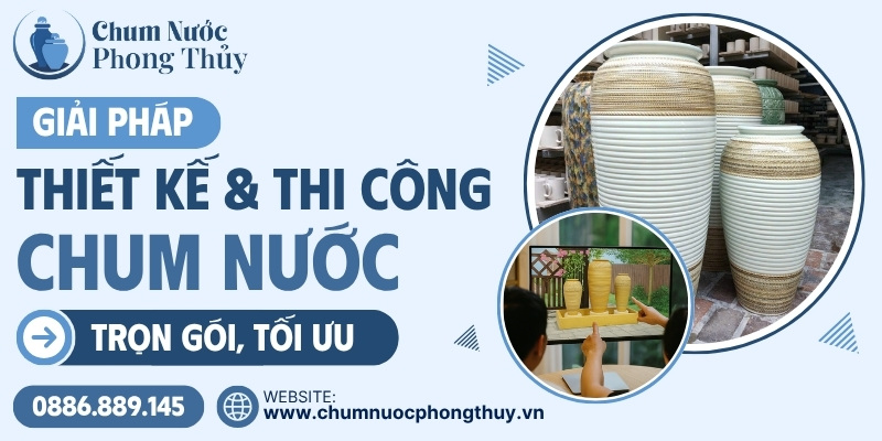 Thiết kế và thi công lu nước phong thủy