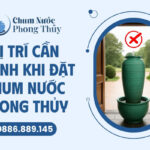 Vị trí cần tránh khi đặt chum nước