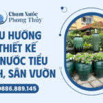 Xu hướng thiết kế lu nước tiểu cảnh sân vườn